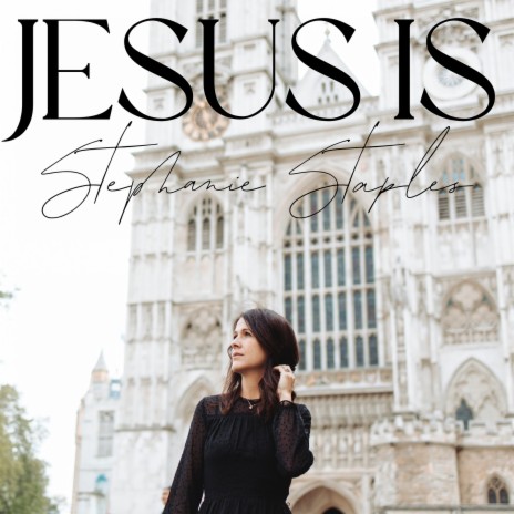 Jesus Is | Boomplay Music