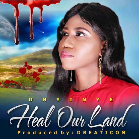 Heal Our Land | Boomplay Music