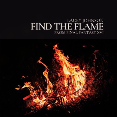 Find The Flame | Boomplay Music