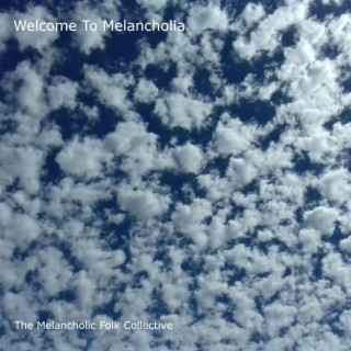 Welcome To Melancholia