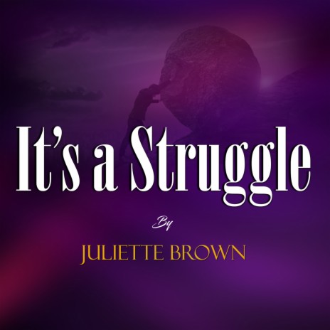 It’s a Struggle | Boomplay Music