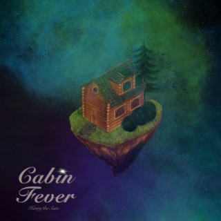 Cabin Fever EP