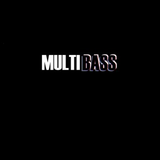 Multibass