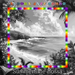 Summertime Bossa