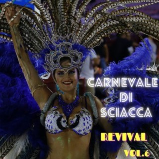 Carnevale di Sciacca Revival, vol. 6