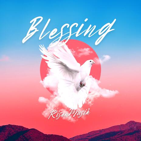 BLESSING | Boomplay Music