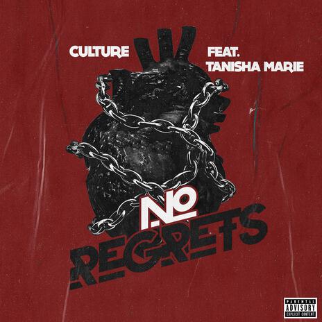 No Regrets ft. Tanishamarie | Boomplay Music