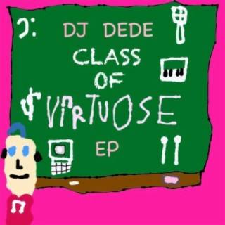 CLASS OF VIRTUOSE