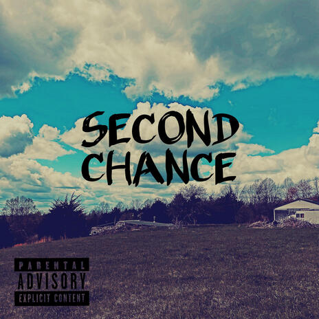 Second Chance | Boomplay Music