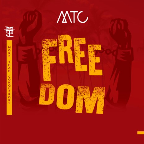 Freedom by MTC | Boomplay Music