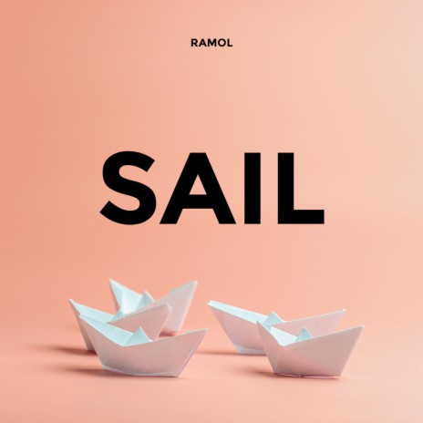 Sail | Boomplay Music