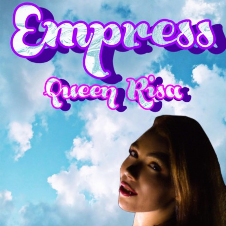 Empress | Boomplay Music