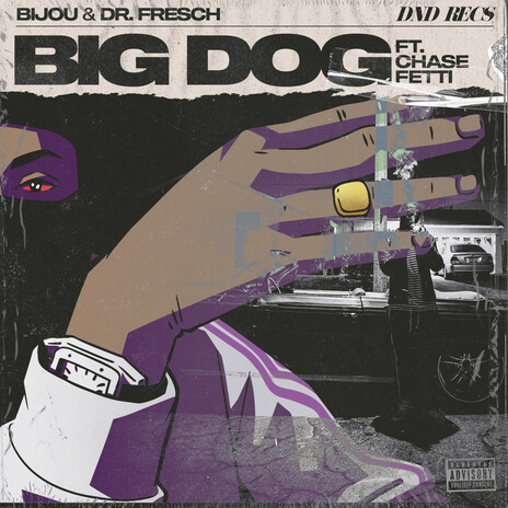 Big Dog ft. Dr. Fresch & Chase Fetti | Boomplay Music