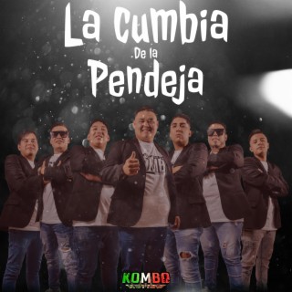 La cumbia de la pendeja