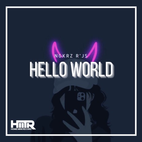 Hello World || Slow Remix | Boomplay Music