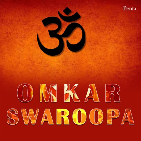 Omkar Swaroopa Hey | Boomplay Music