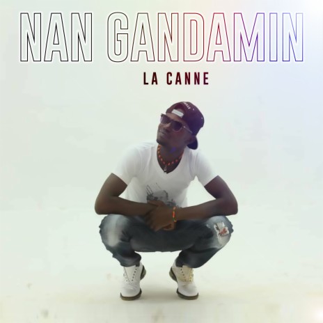Nan Gandamin | Boomplay Music