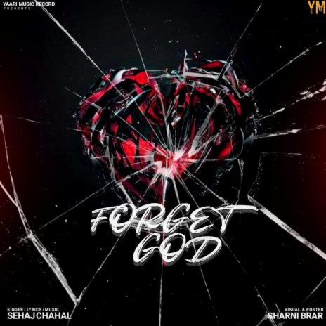 FORGET GOD | Boomplay Music