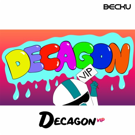 Decagon VIP | Boomplay Music