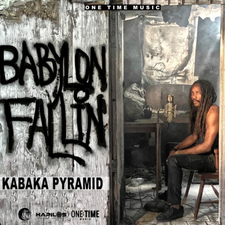 Babylon Fallin ft. One Time Music