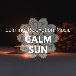 Calming Relaxation Music