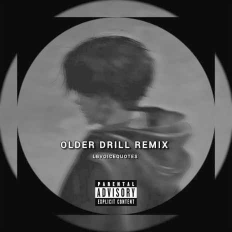 Older (Drill remix) ft. Dekingbeatz | Boomplay Music