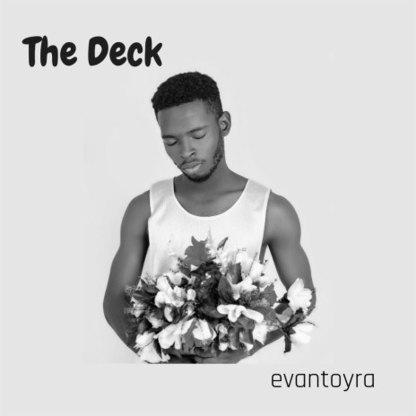 The Deck 🅴 | Boomplay Music