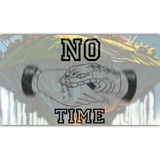 No Time