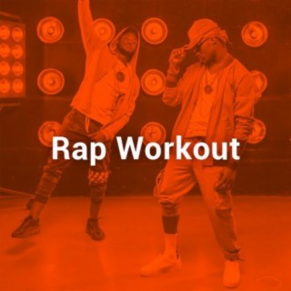 Rap Workout