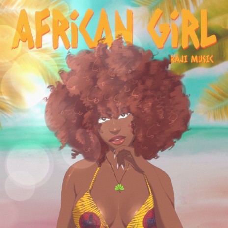 African Girl ft. Ayo Tori & Baba Raji