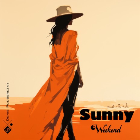 Sunny Weekend | Boomplay Music