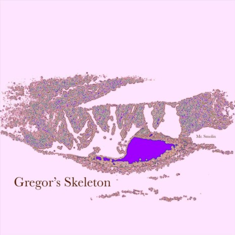 Gregor's Skeleton | Boomplay Music