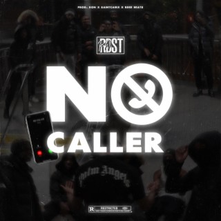 No Caller lyrics | Boomplay Music