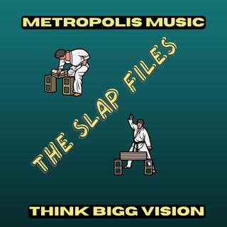 METROPOLIS MUSIC THE SLAP FILES