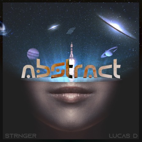 Abstract ft. Lucas D. | Boomplay Music