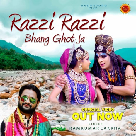 Razi Razi Bhang Ghot Ja | Boomplay Music