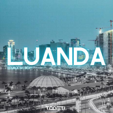 Luanda (1) | Boomplay Music