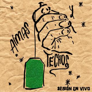 ALMAS Y TECHOS (En vivo)