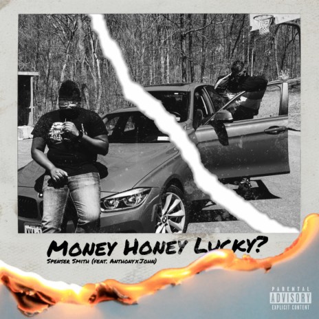 Money, Honey, Lucky ? ft. AnthonyxJohn | Boomplay Music
