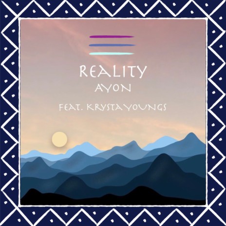 Reality ft. Krysta Youngs | Boomplay Music