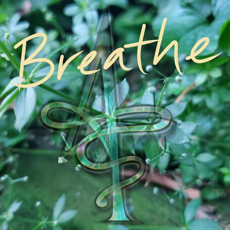 Breathe