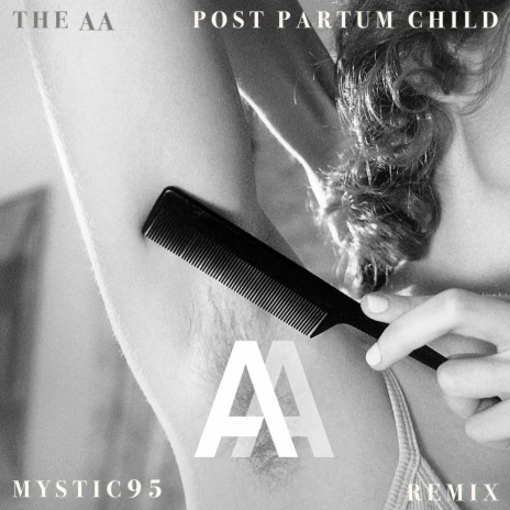 Post Partum Child (Mystic95 Remix) ft. Mystic95