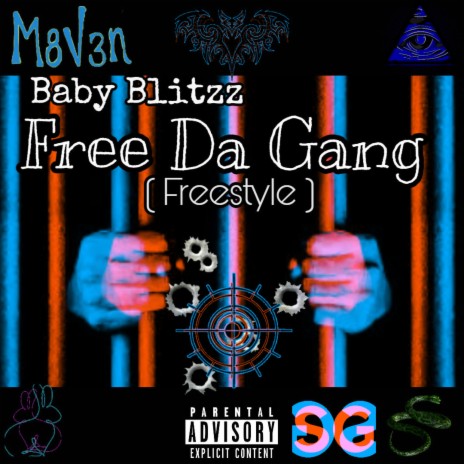 Free The Gang (Freestyle) | Boomplay Music