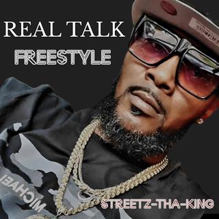 REAL TALK FREESTYLE