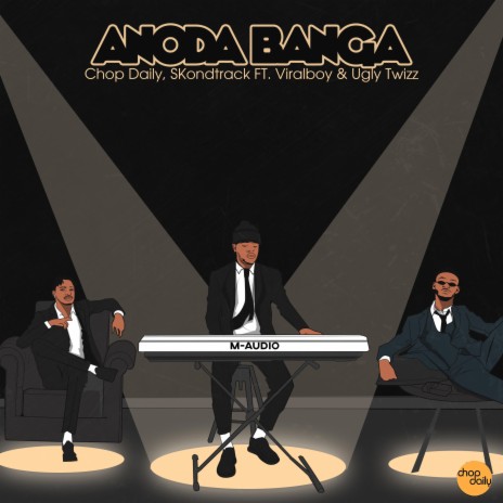 Anoda Banga (feat. Viralboy & Uglytwizz) | Boomplay Music