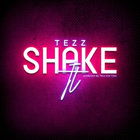 Shake It (1 Mo Time)