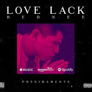 Love lack lyrics | Boomplay Music