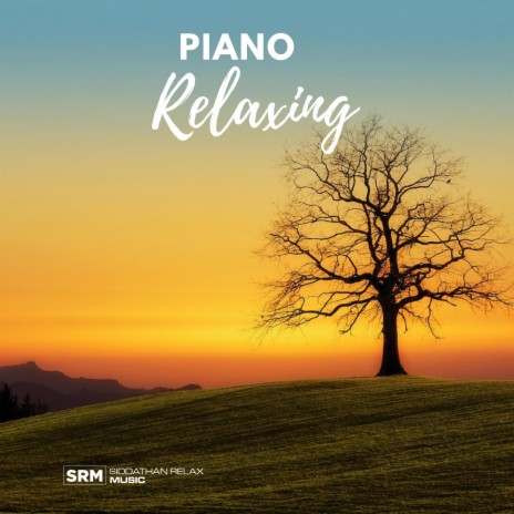 Piano Relaxing 05 | Boomplay Music
