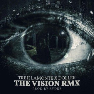 The Vision (Remix)