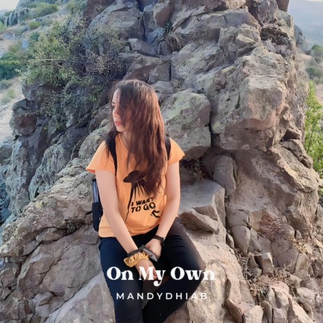 On My Own | Boomplay Music